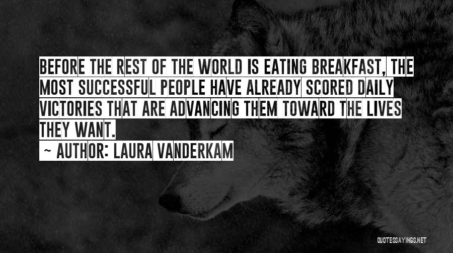 Not Eating Breakfast Quotes By Laura Vanderkam