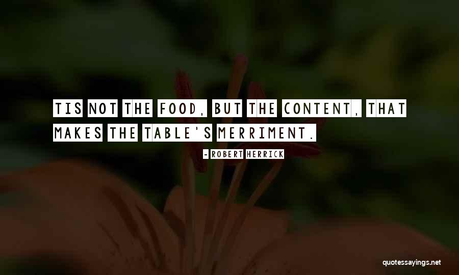 Not Eating Food Quotes By Robert Herrick Not Eating Food Quotes By Robert Herrick