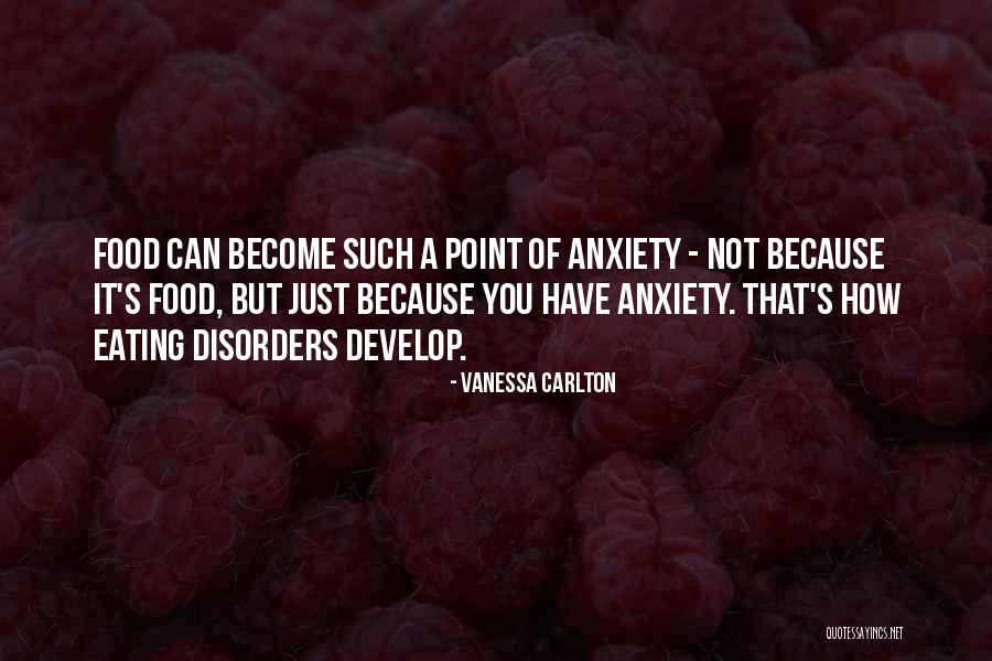 Not Eating Food Quotes By Vanessa Carlton Not Eating Food Quotes By Vanessa Carlton