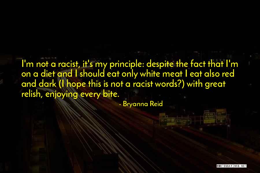Not Eating Meat Quotes By Bryanna Reid Not Eating Meat Quotes By Bryanna Reid