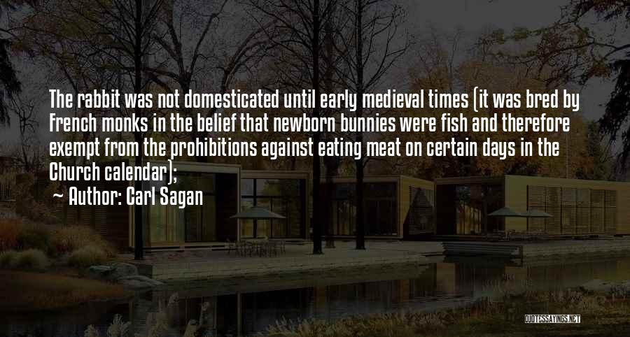 Not Eating Meat Quotes By Carl Sagan