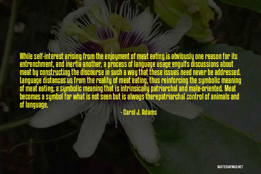 Not Eating Meat Quotes By Carol J. Adams Not Eating Meat Quotes By Carol J. Adams