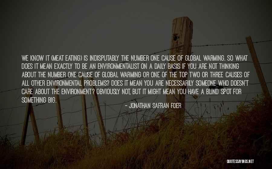 Not Eating Meat Quotes By Jonathan Safran Foer Not Eating Meat Quotes By Jonathan Safran Foer