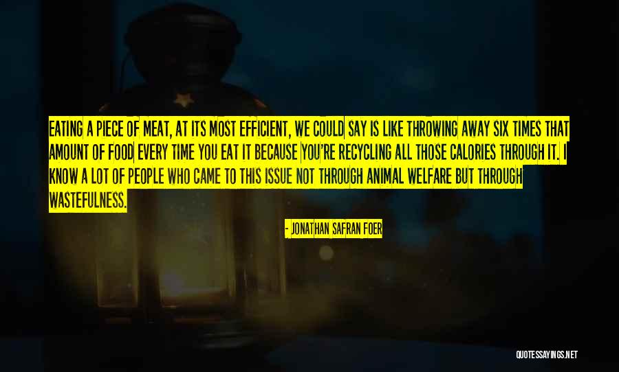 Not Eating Meat Quotes By Jonathan Safran Foer Not Eating Meat Quotes By Jonathan Safran Foer