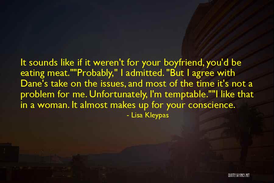 Not Eating Meat Quotes By Lisa Kleypas Not Eating Meat Quotes By Lisa Kleypas