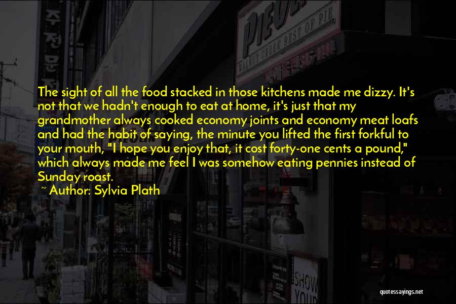 Not Eating Meat Quotes By Sylvia Plath