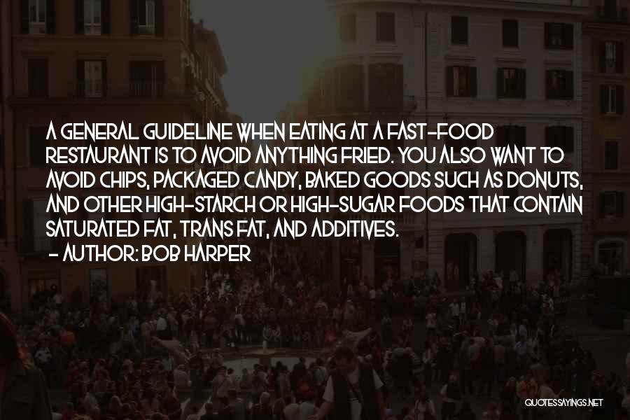 Not Eating Sugar Quotes By Bob Harper