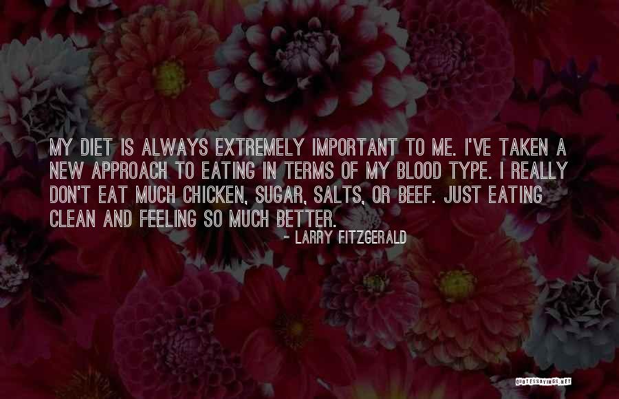 Not Eating Sugar Quotes By Larry Fitzgerald Not Eating Sugar Quotes By Larry Fitzgerald