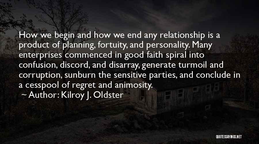 Not Ending Up Together Quotes By Kilroy J. Oldster