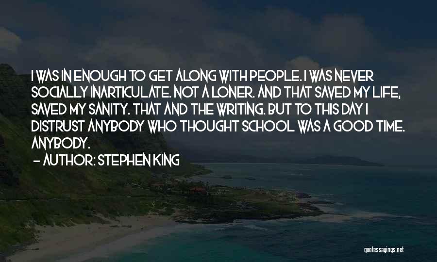 Not Enough Time In The Day Quotes By Stephen King