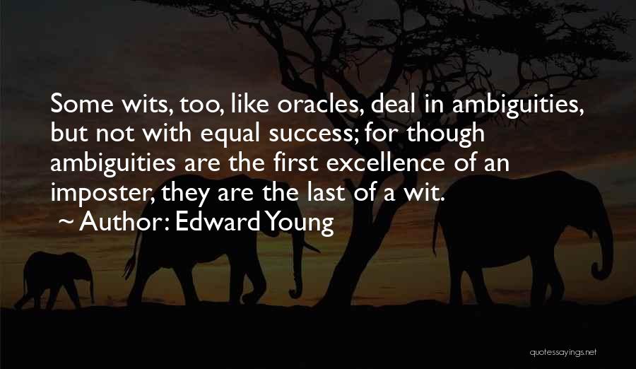 Not Equal Quotes By Edward Young