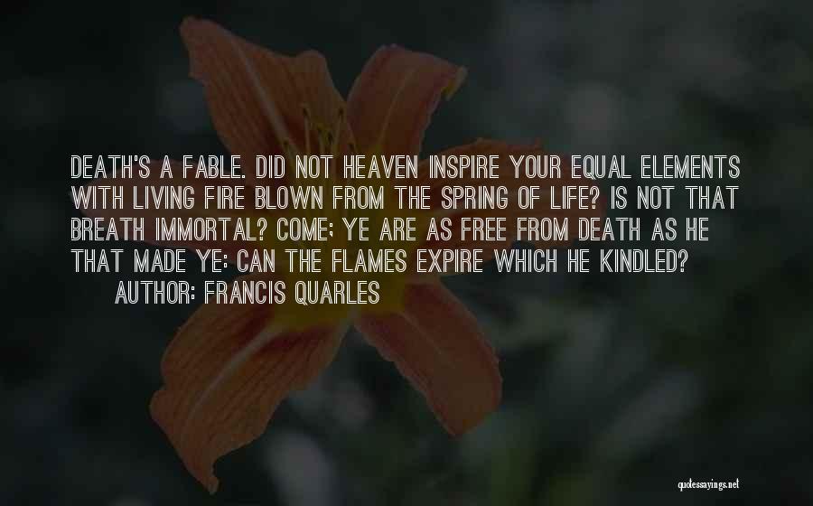 Not Equal Quotes By Francis Quarles