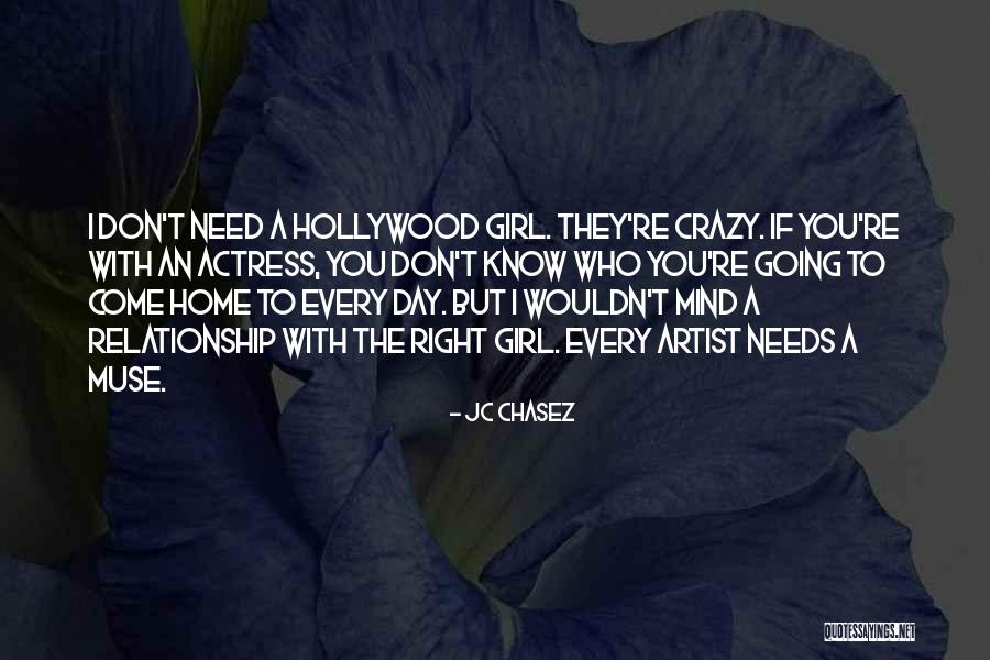 Not Every Girl Wants A Relationship Quotes By JC Chasez Not Every Girl Wants A Relationship Quotes By JC Chasez