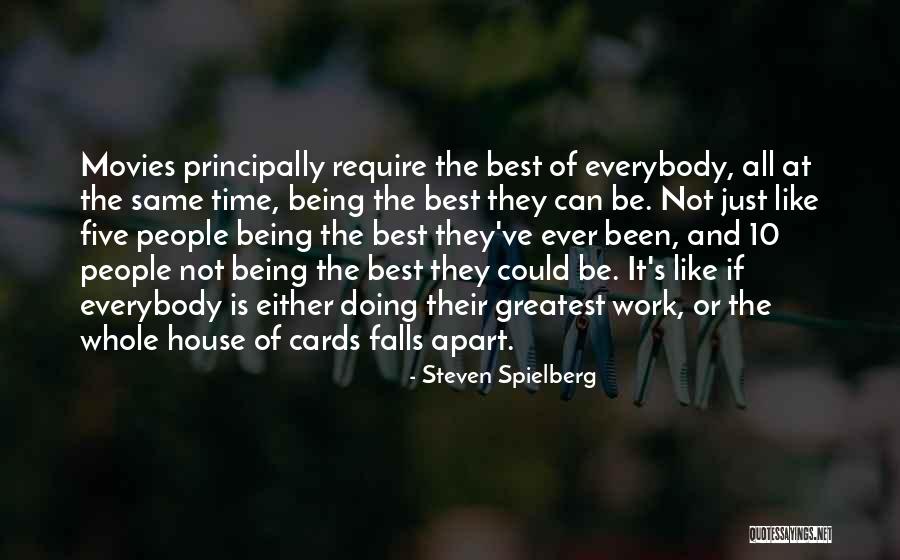 Not Everybody's The Same Quotes By Steven Spielberg Not Everybody's The Same Quotes By Steven Spielberg