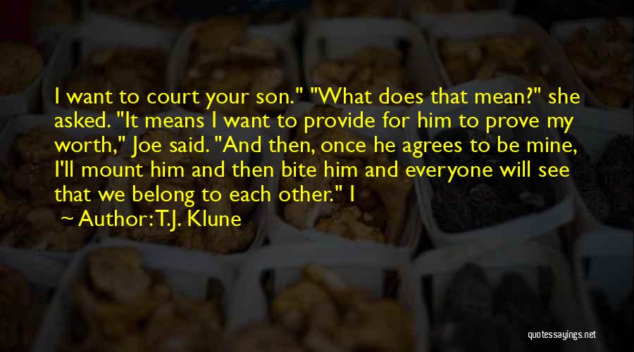 Not Everyone Agrees Quotes By T.J. Klune