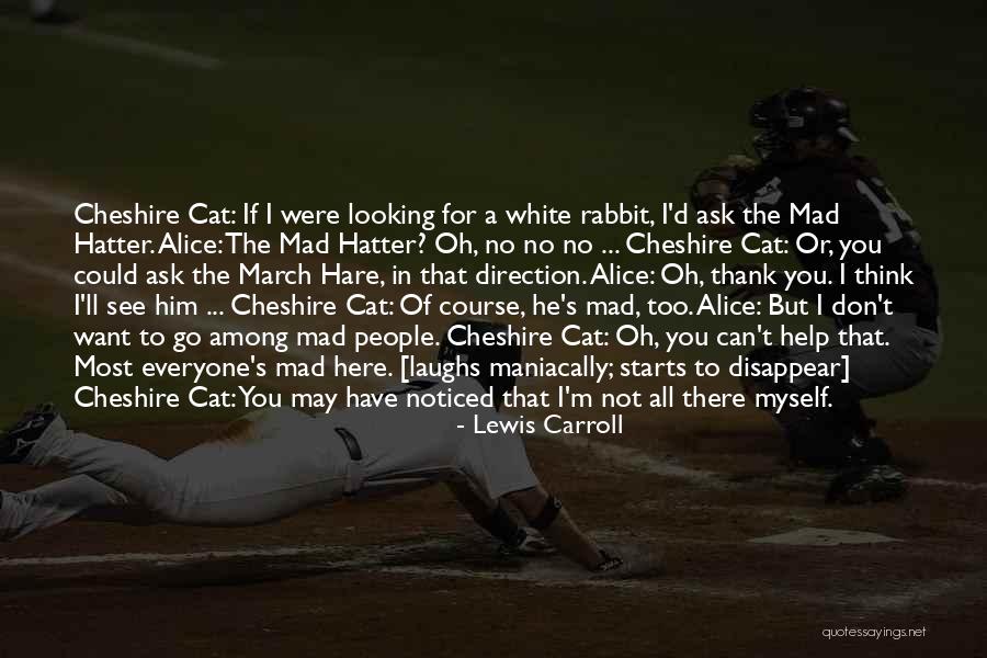 Not Everyone Can See Quotes By Lewis Carroll Not Everyone Can See Quotes By Lewis Carroll