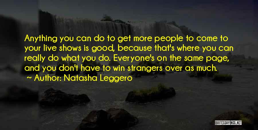 Not Everyone Can Win Quotes By Natasha Leggero