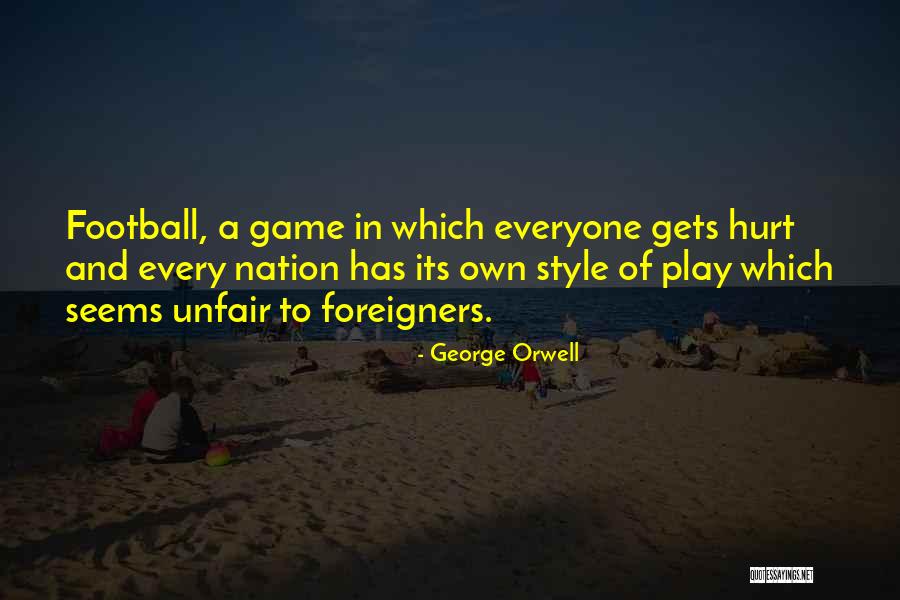 Not Everyone Is Going To Hurt You Quotes By George Orwell Not Everyone Is Going To Hurt You Quotes By George Orwell
