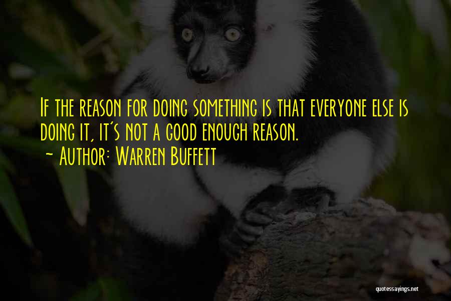 Not Everyone Is Good Quotes By Warren Buffett