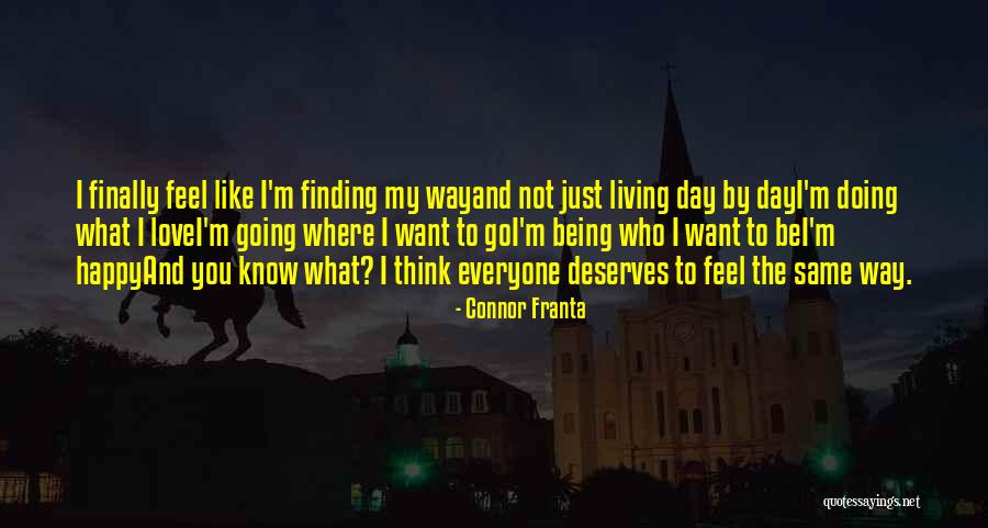Not Everyone's Going To Like You Quotes By Connor Franta Not Everyone's Going To Like You Quotes By Connor Franta