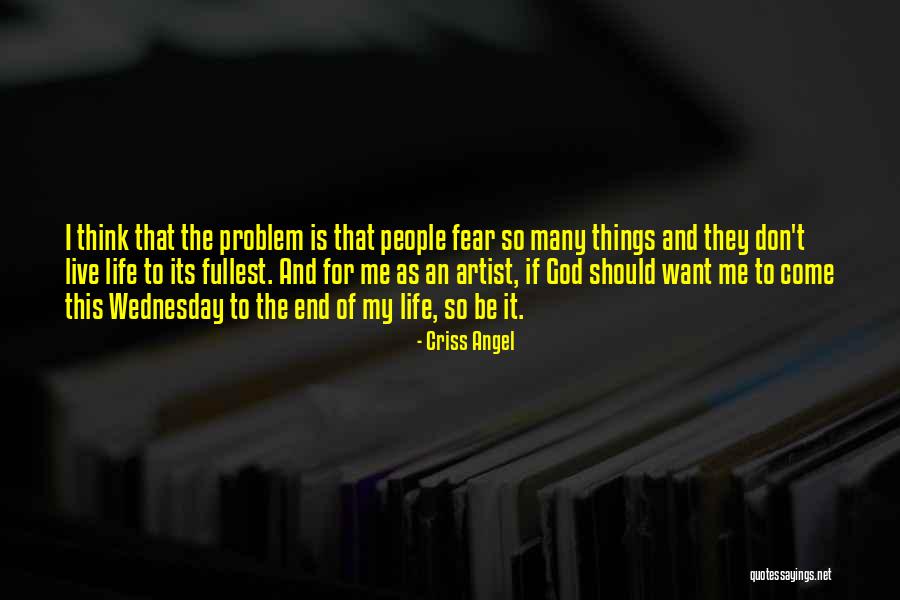 Not Everyones Your Friend Quotes By Criss Angel Not Everyones Your Friend Quotes By Criss Angel