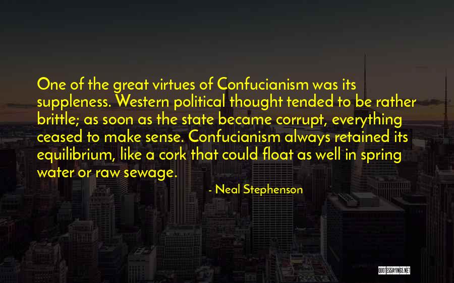Not Everything Has To Make Sense Quotes By Neal Stephenson Not Everything Has To Make Sense Quotes By Neal Stephenson