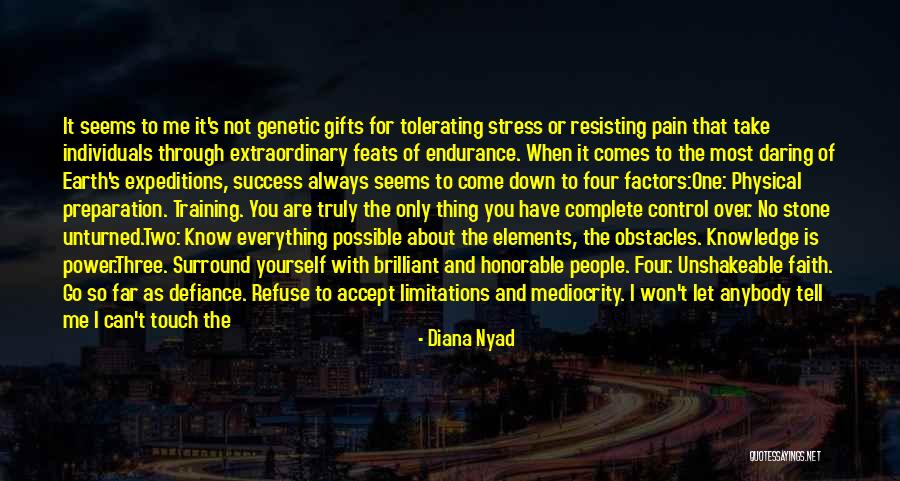 Not Everything Is As It Seems Quotes By Diana Nyad Not Everything Is As It Seems Quotes By Diana Nyad