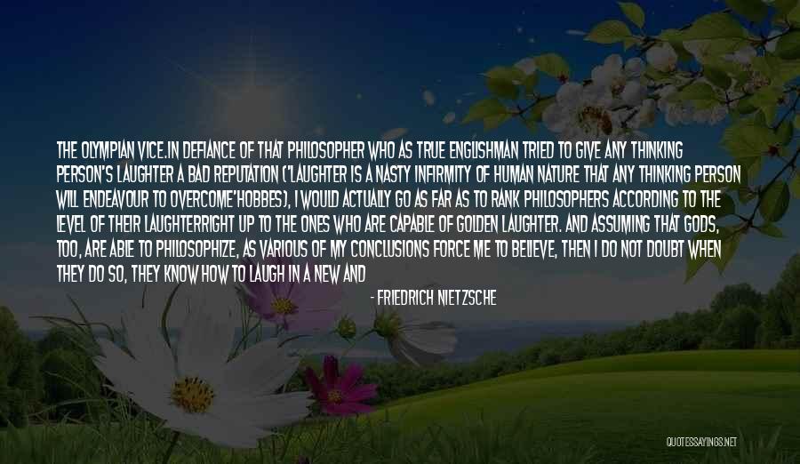 Not Everything Is As It Seems Quotes By Friedrich Nietzsche Not Everything Is As It Seems Quotes By Friedrich Nietzsche