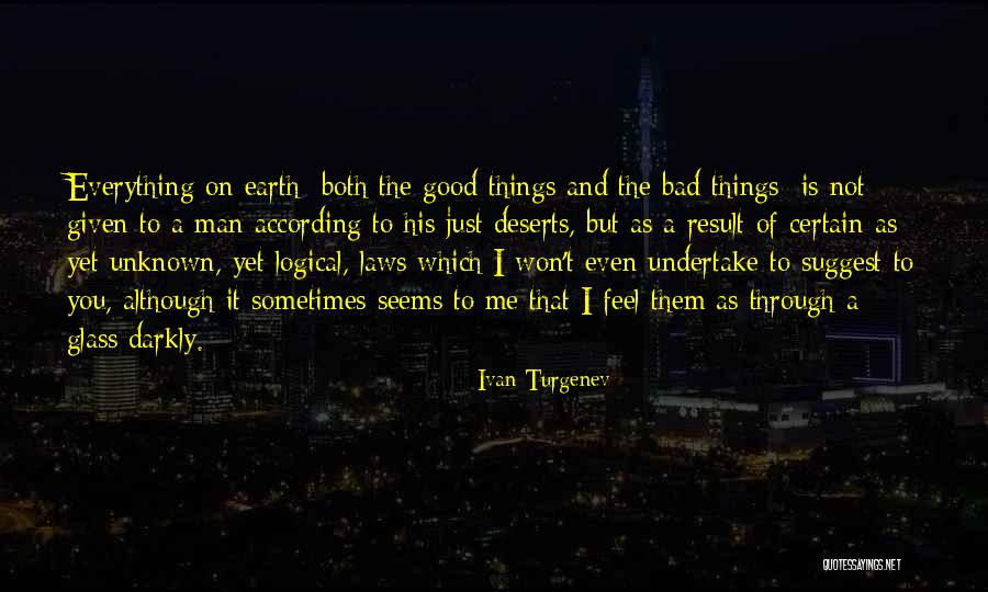Not Everything Is As It Seems Quotes By Ivan Turgenev Not Everything Is As It Seems Quotes By Ivan Turgenev