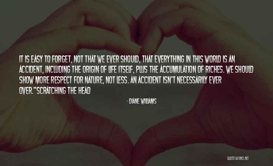 Not Everything Is Easy Quotes By Diane Williams