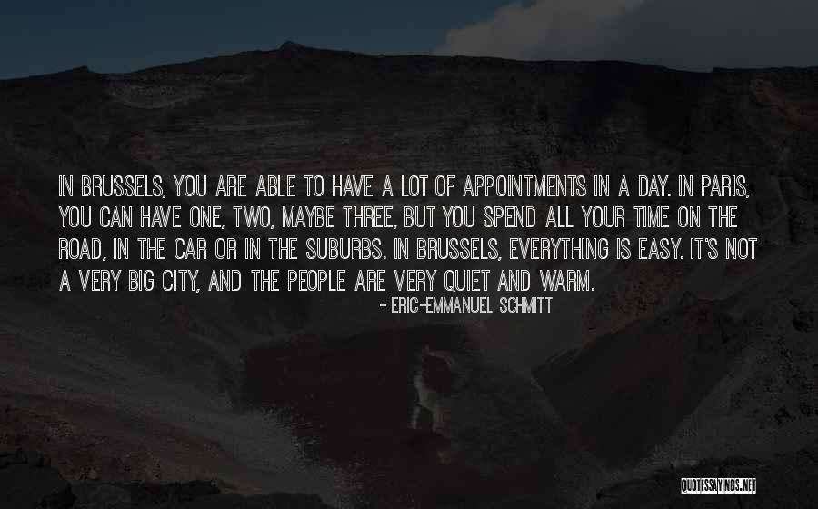 Not Everything Is Easy Quotes By Eric-Emmanuel Schmitt