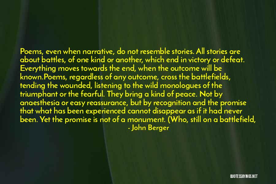Not Everything Is Easy Quotes By John Berger