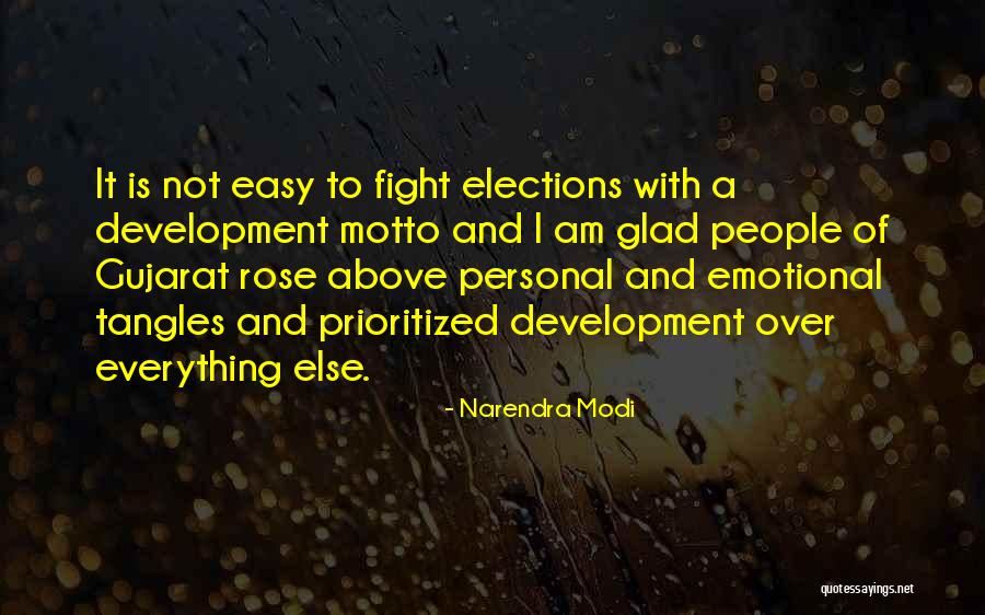 Not Everything Is Easy Quotes By Narendra Modi