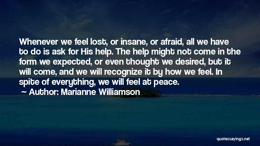 Not Everything Is Lost Quotes By Marianne Williamson