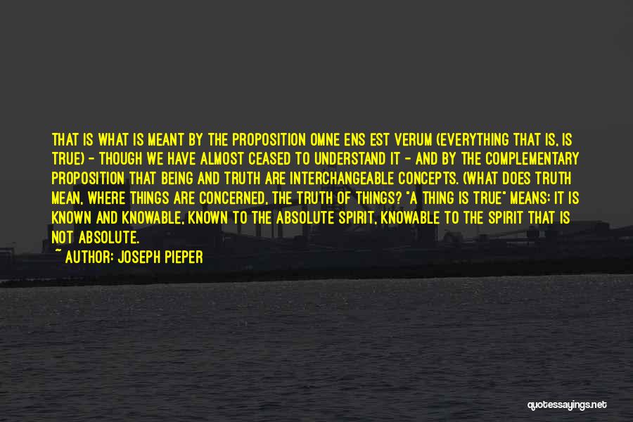 Not Everything Meant Quotes By Joseph Pieper