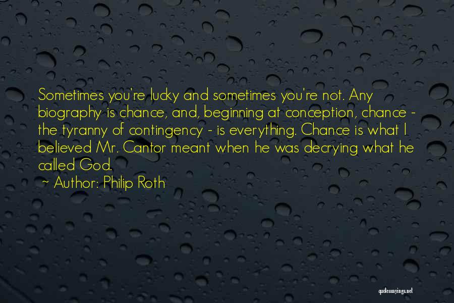 Not Everything Meant Quotes By Philip Roth