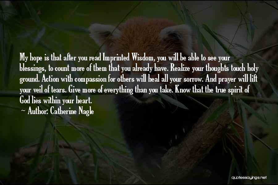 Not Everything You See Is True Quotes By Catherine Nagle