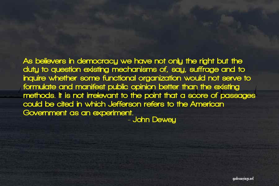 Not Existing Quotes By John Dewey