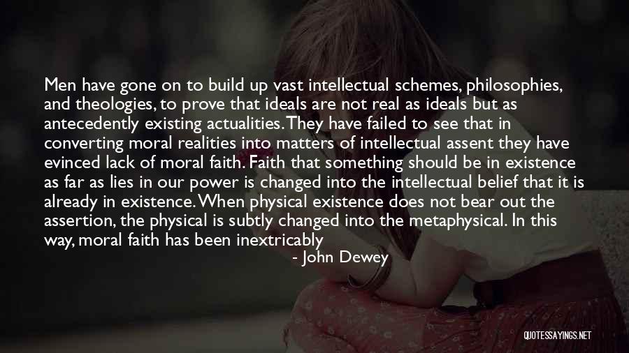 Not Existing Quotes By John Dewey