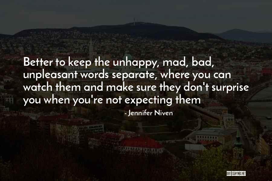 Not Expecting Quotes By Jennifer Niven Not Expecting Quotes By Jennifer Niven