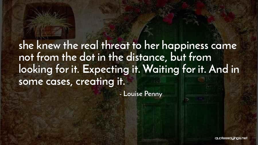 Not Expecting Quotes By Louise Penny Not Expecting Quotes By Louise Penny
