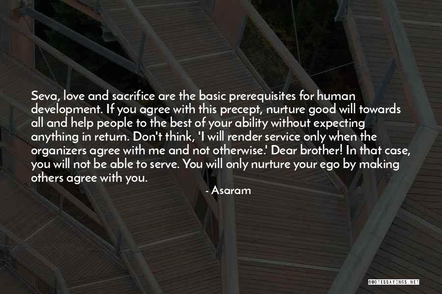 Not Expecting Something In Return Quotes By Asaram Not Expecting Something In Return Quotes By Asaram
