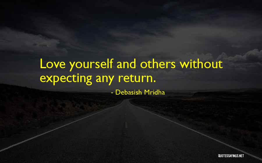 Not Expecting Something In Return Quotes By Debasish Mridha Not Expecting Something In Return Quotes By Debasish Mridha
