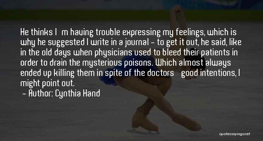Not Expressing Feelings Quotes By Cynthia Hand