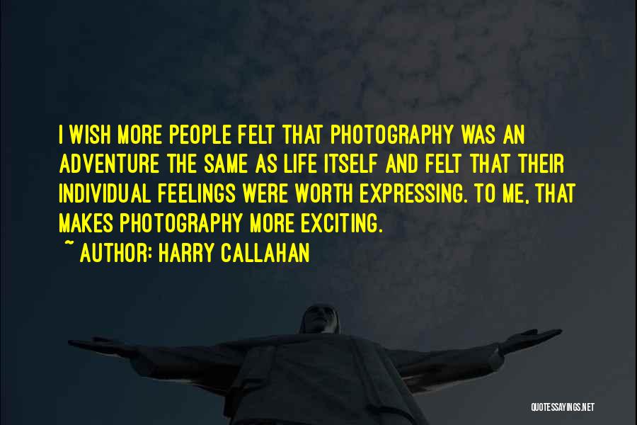 Not Expressing Feelings Quotes By Harry Callahan