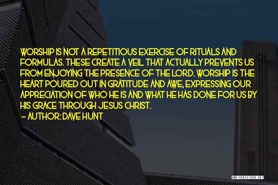 Not Expressing Gratitude Quotes By Dave Hunt