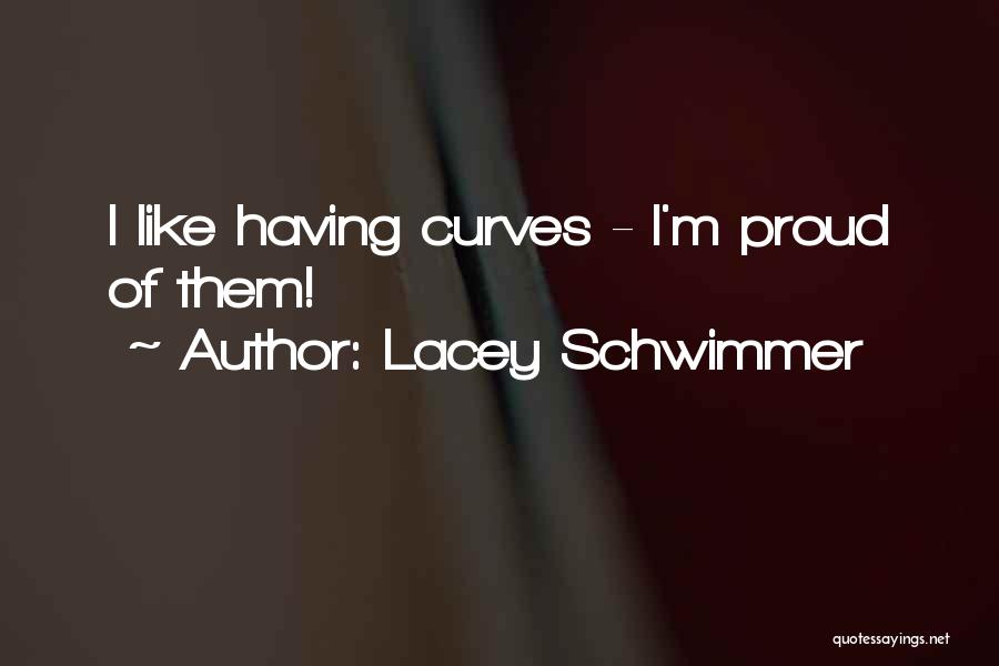 Not Extending The School Days Quotes By Lacey Schwimmer
