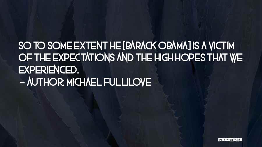 Not Extending The School Days Quotes By Michael Fullilove