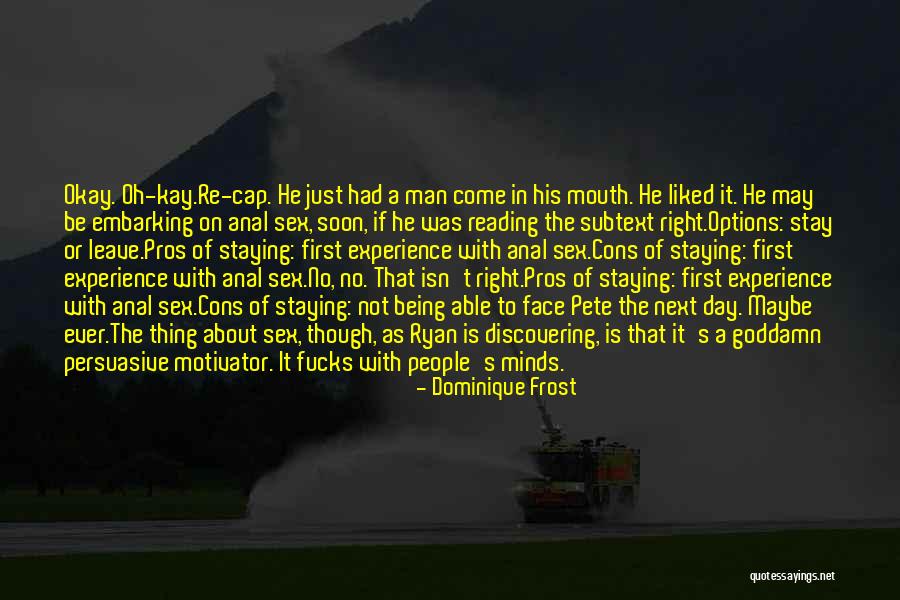 Not Face To Face Quotes By Dominique Frost Not Face To Face Quotes By Dominique Frost