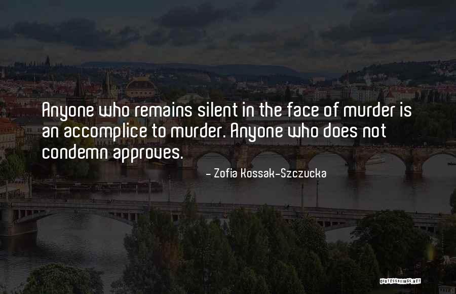 Not Face To Face Quotes By Zofia Kossak-Szczucka Not Face To Face Quotes By Zofia Kossak-Szczucka